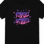 Stupidly Optimistic 1